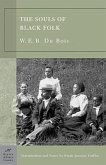 The Souls of Black Folk The Souls of Black Folk