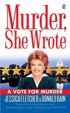 Murder, She Wrote: A Vote for Murder - Fletcher, Jessica; Bain, Donald