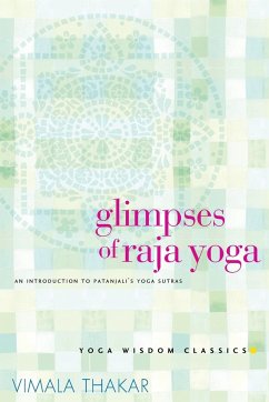 Glimpses of Raja Yoga - Thakar, Vimala