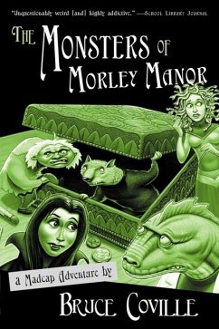 The Monsters of Morley Manor - Coville, Bruce