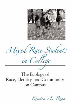 Mixed Race Students in College - Renn, Kristen A.