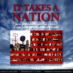 It Takes a Nation: How Strangers Became Family in the Wake of Hurricane Katrina