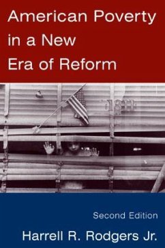 American Poverty in a New Era of Reform - Rodgers, Harrell R