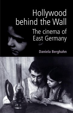 Hollywood behind the wall - Berghahn, Daniela
