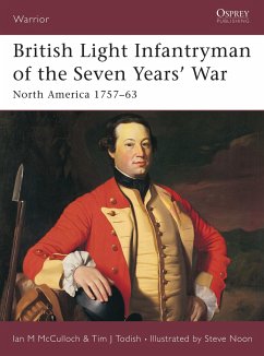 British Light Infantryman of the Seven Years' War - McCulloch, Ian; Todish, Tim