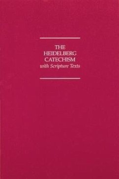 Heidelberg Catechism with Scripture Texts