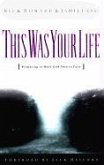 This Was Your Life!