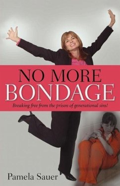 No More Bondage - Sauer, Pamela