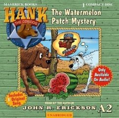 The Watermelon Patch Mystery - Erickson, John R.