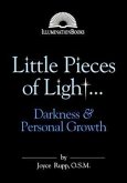Little Pieces of Light...Darkness and Personal Growth
