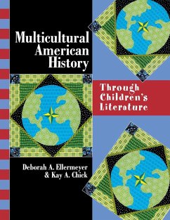 Multicultural American History - Chick, Kay; Ellermeyer, Deborah
