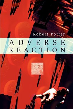 Adverse Reaction - Potter, Robert