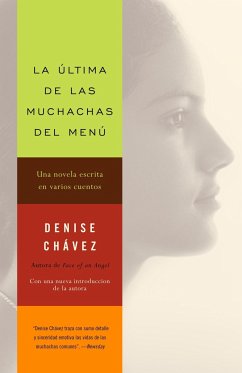 La Última de Las Muchachas del Menú / The Last of the Menu Girls - Chávez, Denise