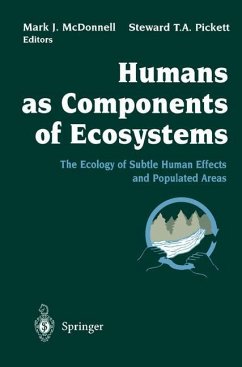Humans as Components of Ecosystems - McDonnell, Mark J. / Pickett, Steward T.A. (eds.)