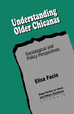 Understanding Older Chicanas - Facio, Elisa