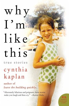 Why I'm Like This - Kaplan, Cynthia