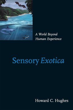 Sensory Exotica - Hughes, Howard C.