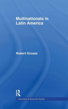 Multinationals in Latin America - Grosse, Robert
