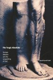 The Tragic Absolute The Tragic Absolute