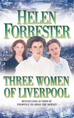 Three Women of Liverpool - Forrester, Helen