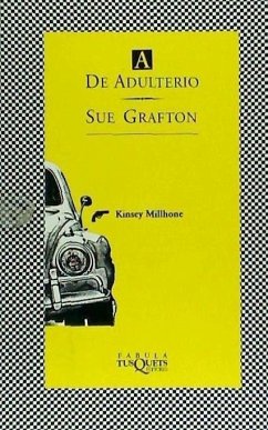 A de adulterio - Grafton, Sue