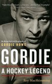 Gordie: A Hockey Legend