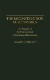 The Reconstruction of Economics