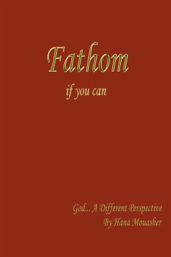 Fathom if you can - Mouasher, Hana