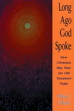 Long Ago God Spoke Paper - Holladay, William L