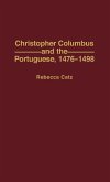 Christopher Columbus and the Portuguese, 1476-1498