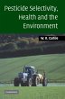 Pesticide Selectivity Health Envir - Bild 1