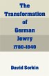 The Transformation of German Jewry,... - Bild 1