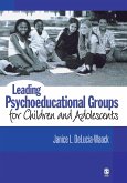 Leading Psychoeducational Groups for Children and Adolescents