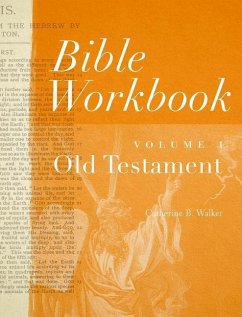 Bible Workbook Vol. 1 Old Testament - Walker, Catherine B