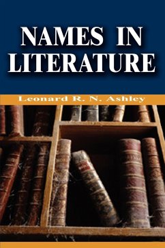 Names in Literature - Ashley, Leonard R. N.