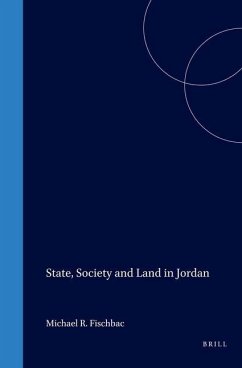 State, Society and Land in Jordan - Fischbach, Michael