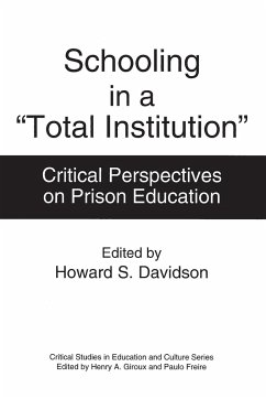 Schooling in a Total Institution - Davidson, Howard