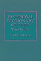 Historical Dictionary of Togo - Decalo, Samuel