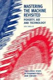Mastering the Machine Revisited: Poverty, Aid and Technology