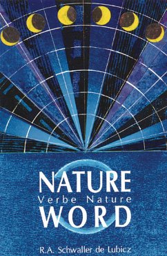 Nature Word - Schwaller de Lubicz, R A