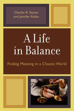 A Life in Balance - Stoner, Charles R.; Robin, Jennifer