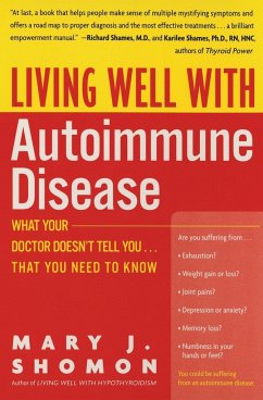 Living Well with Autoimmune Disease - Shomon, Mary J