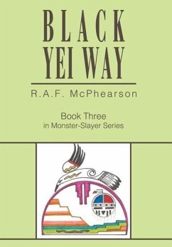 Black Yei Way - McPhearson, R. A. F.