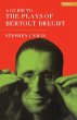 A Guide To The Plays Of Bertolt Brecht - Bild 1