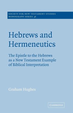 Hebrews and Hermeneutics - Hughes, Graham