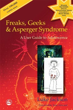 Freaks, Geeks and Asperger Syndrome - Jackson, Luke