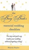 The Busy Bride's Essential Wedding Checklists