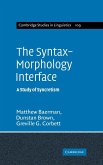 The Syntax-Morphology Interface