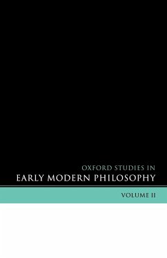 Oxford Studies in Early Modern Philosophy - Garber, Daniel / Nadler, Steven (eds.)