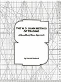 The W.D. Gann Method of Trading